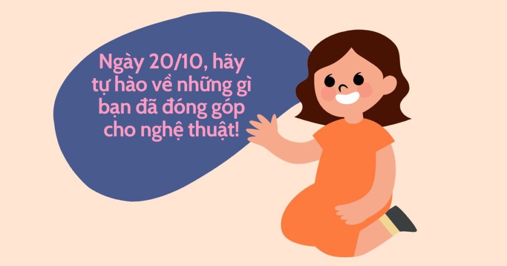 100 lời chúc 20/10 hay và ý nghĩa nhất cho Ngày Phụ nữ Việt Nam 4